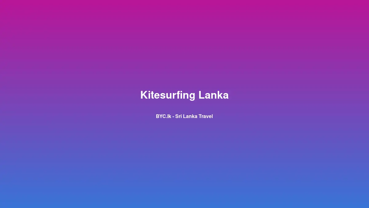 Kitesurfing Lanka, Sri Lanka