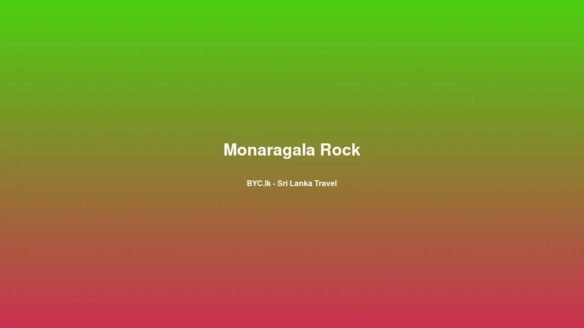 Monaragala Rock, Sri Lanka