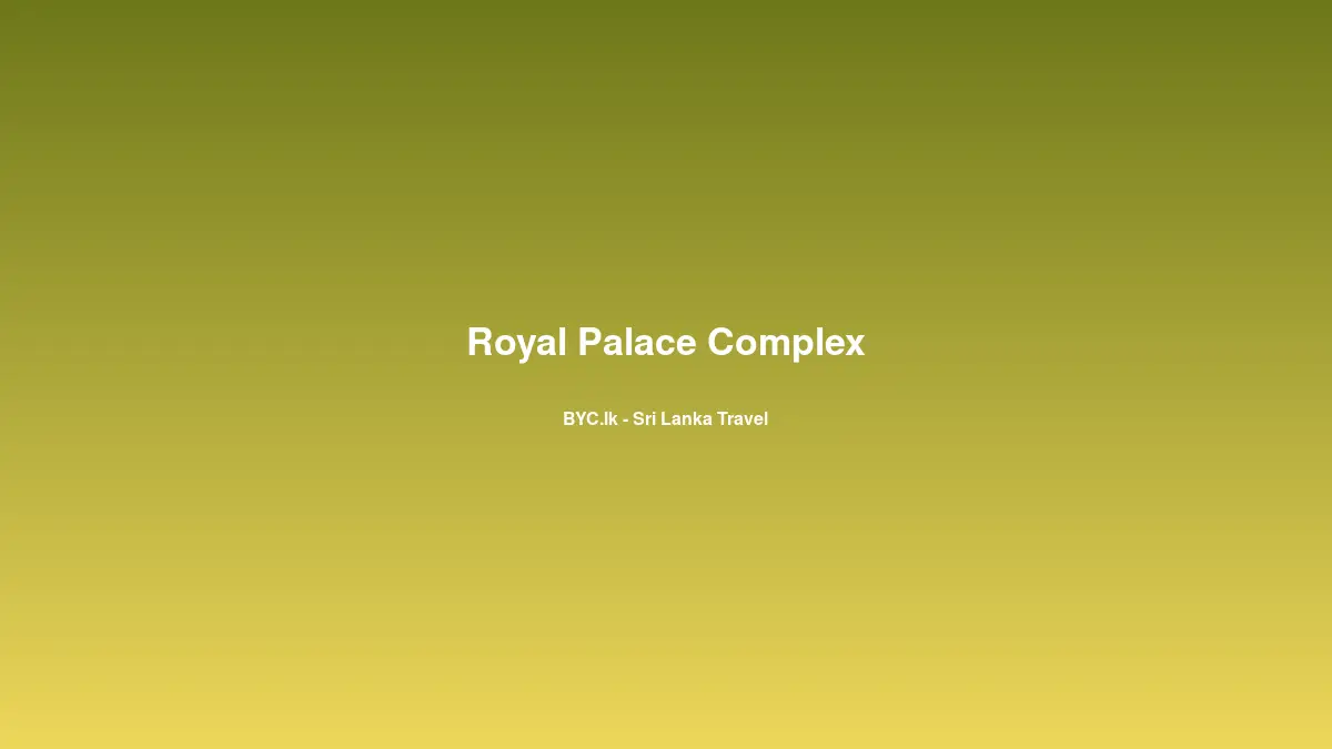 Royal Palace Complex, Sri Lanka